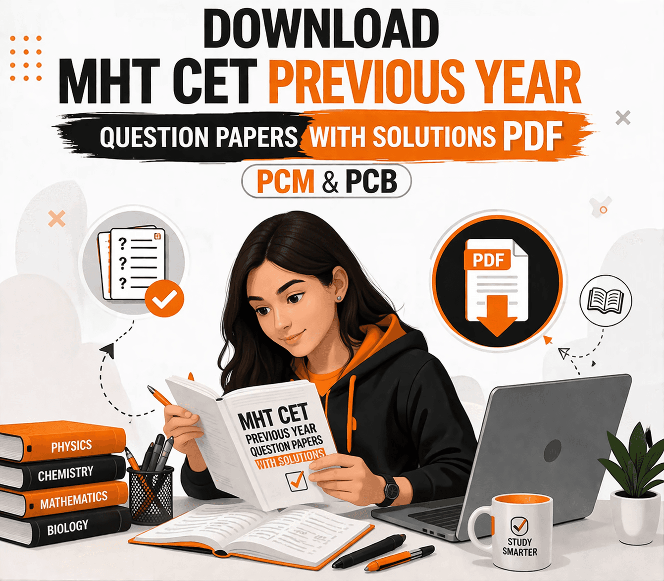 Download MHT CET Previous Year Question Papers with Solutions PDF (PCM & PCB)